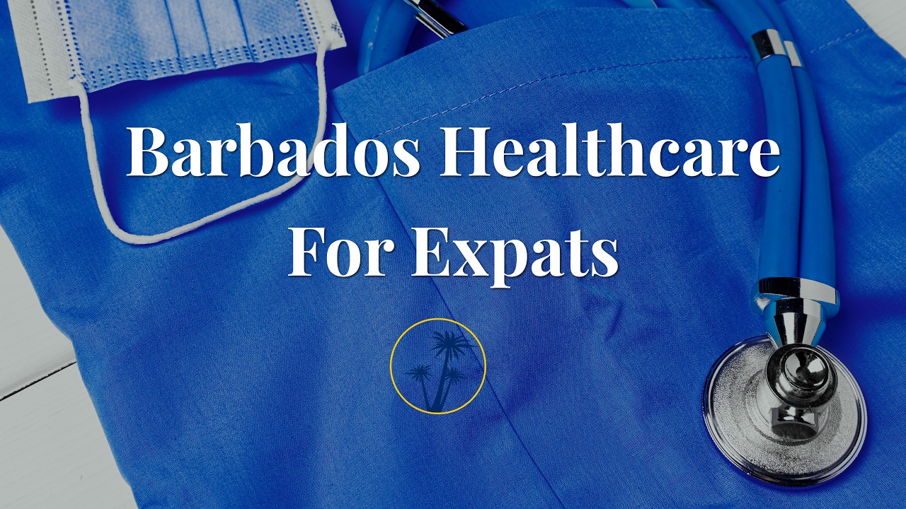 ? Is Healthcare in Barbados Good? What Expats Need to Know ??